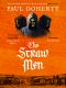 [The Sorrowful Mysteries of Brother Athelstan 12] • The Straw Men